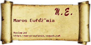 Maros Eufémia névjegykártya